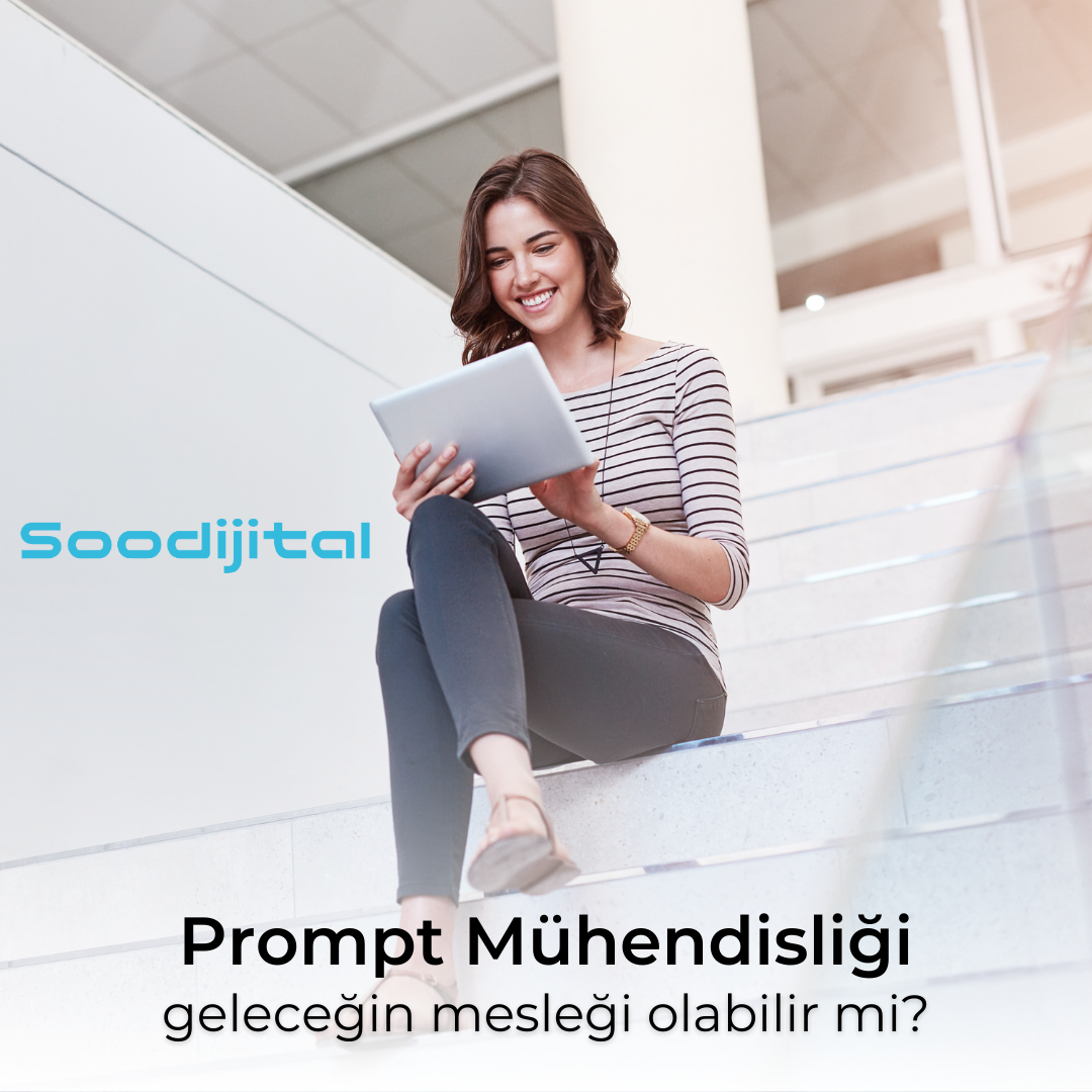 Prompt Engineering Nedir? Geleceğin Mesleği Olabilir mi?